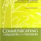 Communicating in Ministry and Mission – An Introduction to Pastoral and Evangelizing Communication (Fourth Updated Edition)