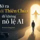 Mở ra với Thiên Chúa để không nô lệ AI